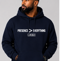 PRESENCE > EVERYTHING (HOODIE)