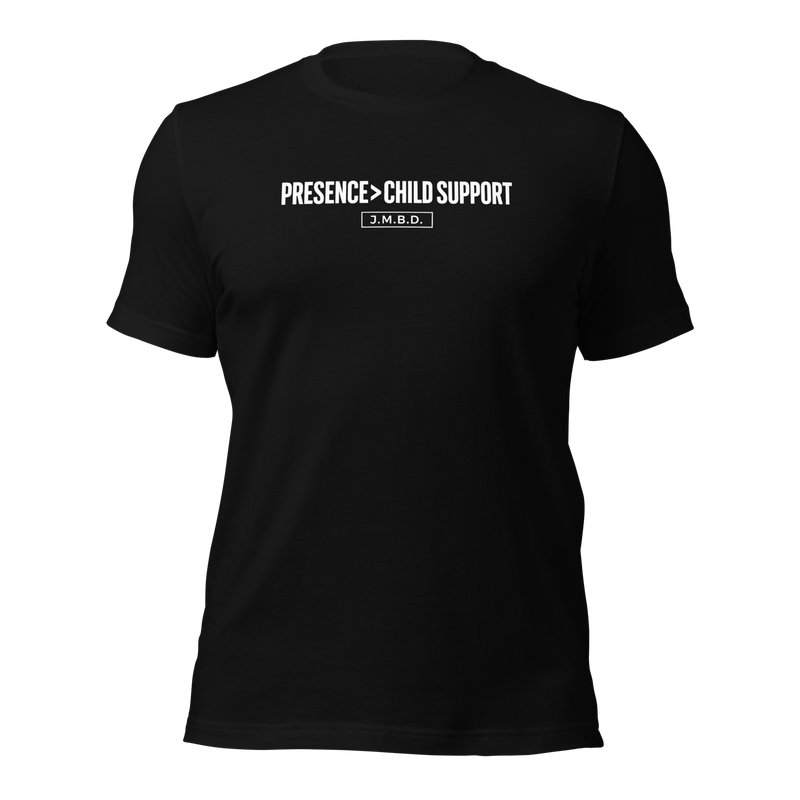 Presence > Child Support Tee